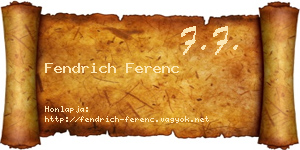 Fendrich Ferenc névjegykártya